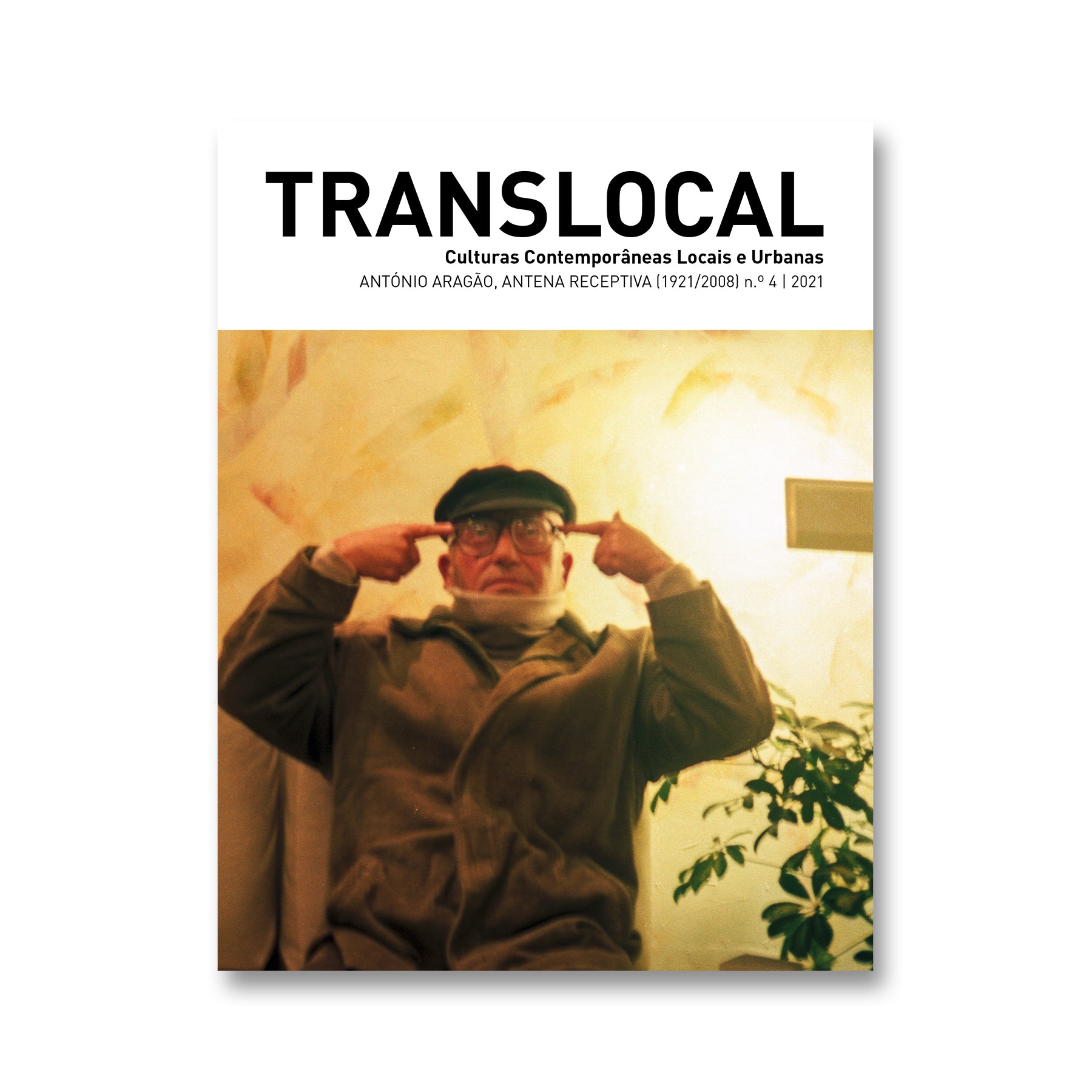 Translocal. Culturas contemporâneas locais e urbanas. n.º 4